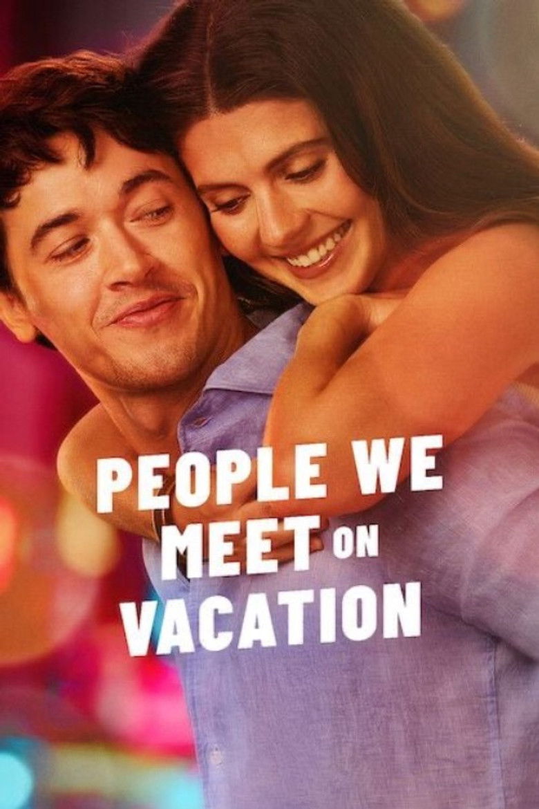بوستر فيلم People We Meet on Vacation